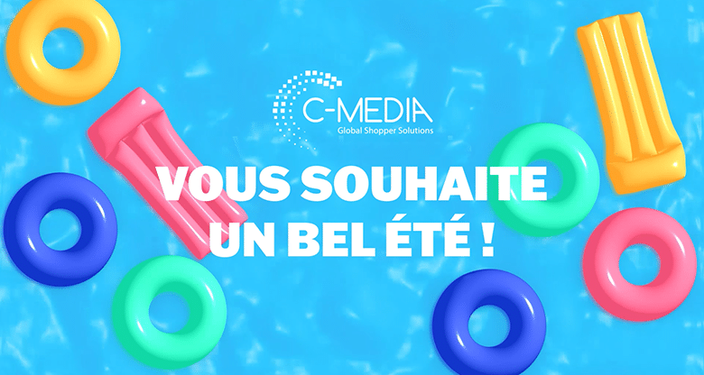 C-MEDIA vous souhaite un bel été !